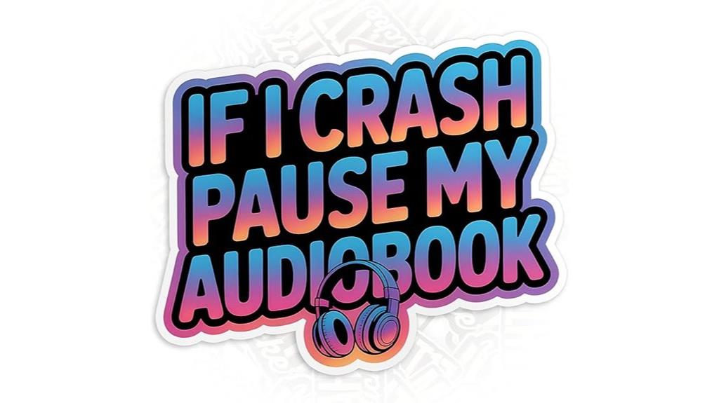 crash pause audiobook decal