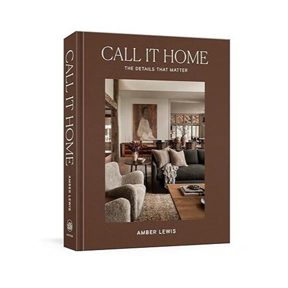 Call It Home: The Details That Matter